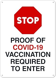 Proof Of Covid-19 Vaccination Required To Enter Sign, Covid Vaccine Safety for Indoor Outdoor Use, Metal Sign 12x16 Inch