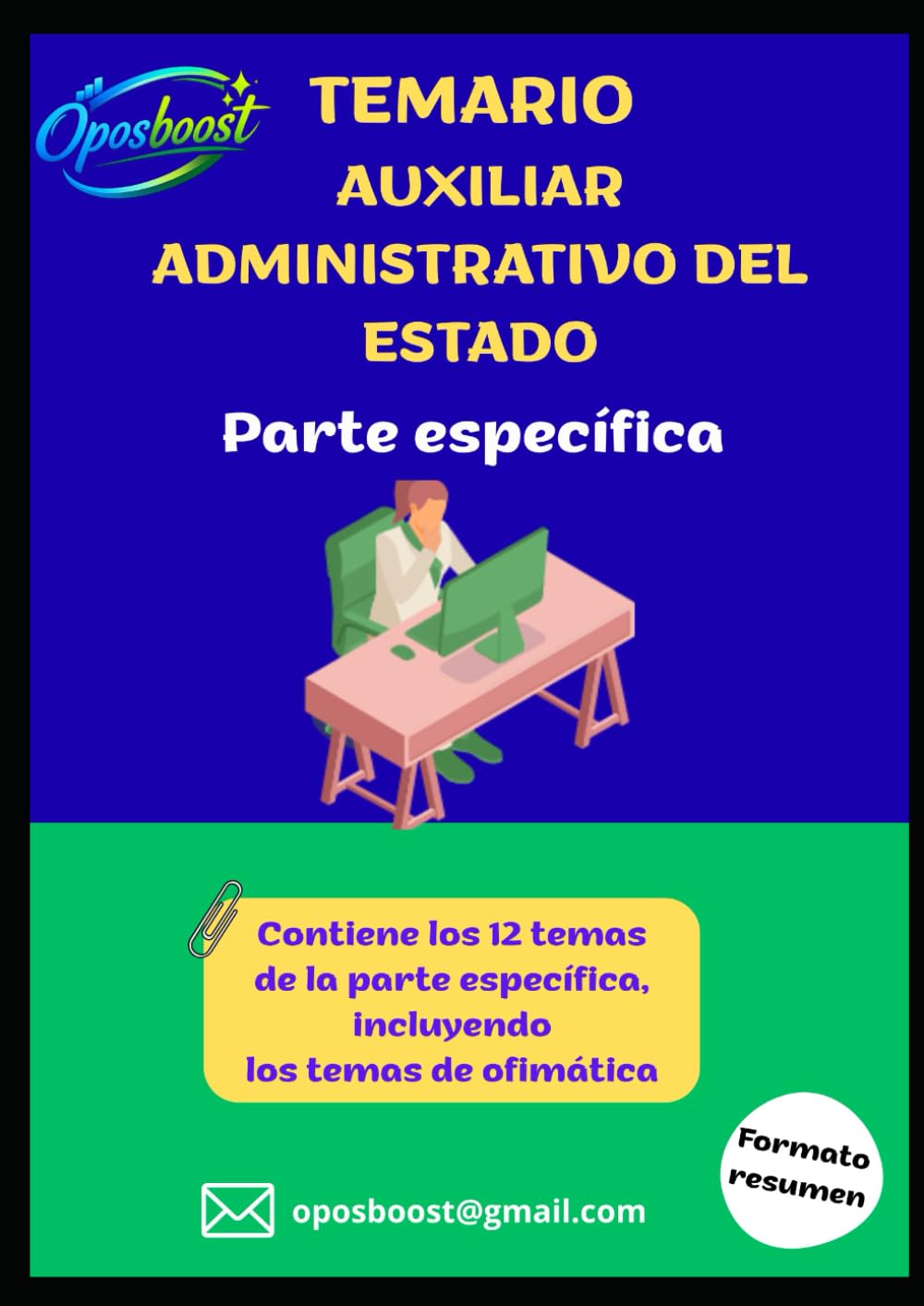 TEMARIO AUXILIAR ADMINISTRATIVO DEL ESTADO: PARTE ESPECÍFICA