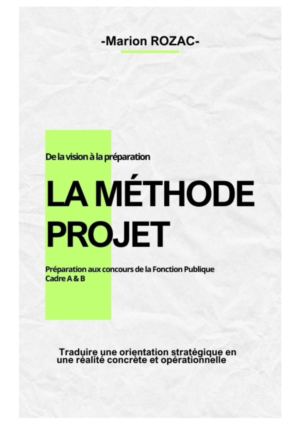 Méthode Projet: Préparation aux concours de la Fonction Publique Cadre A & B