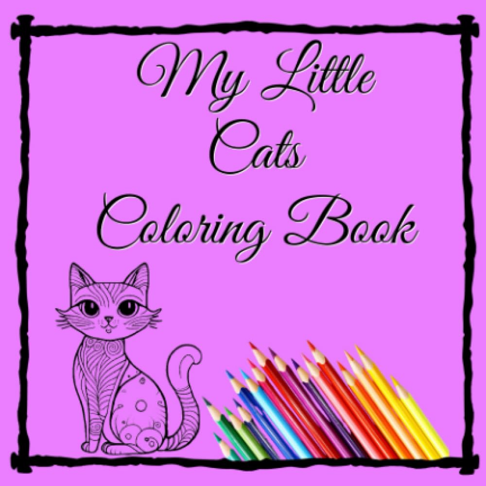 My Little Cats Coloring Book (Pocket Sized Creativity)