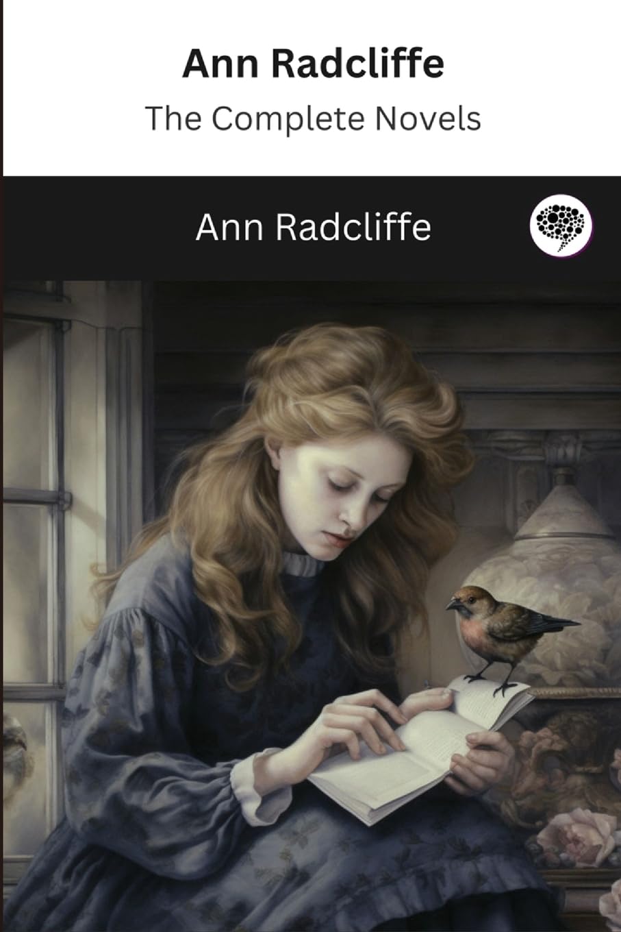 Ann Radcliffe: The Complete Novels (The Greatest Writers of All Time) Paperback – 14 Jun. 2023