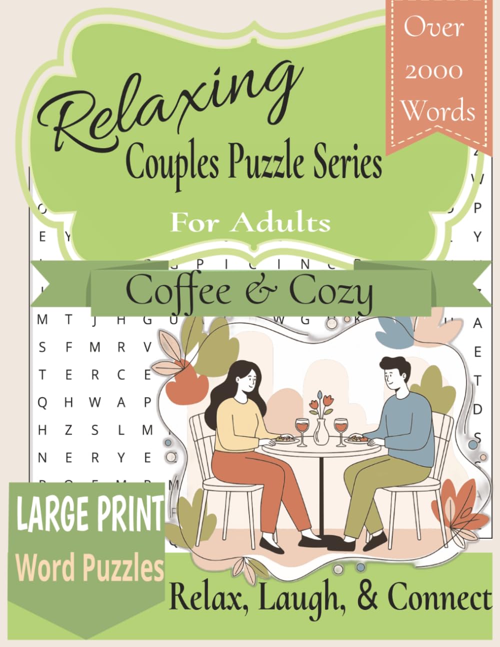 Relaxing Couples Puzzle Series | Coffee & Cozy: Over 100 Cozy Wordsearch Puzzles for Couples | Large Print, Relaxing, Fun, Coffee Lovers, Stress Relief, 8.5x11
