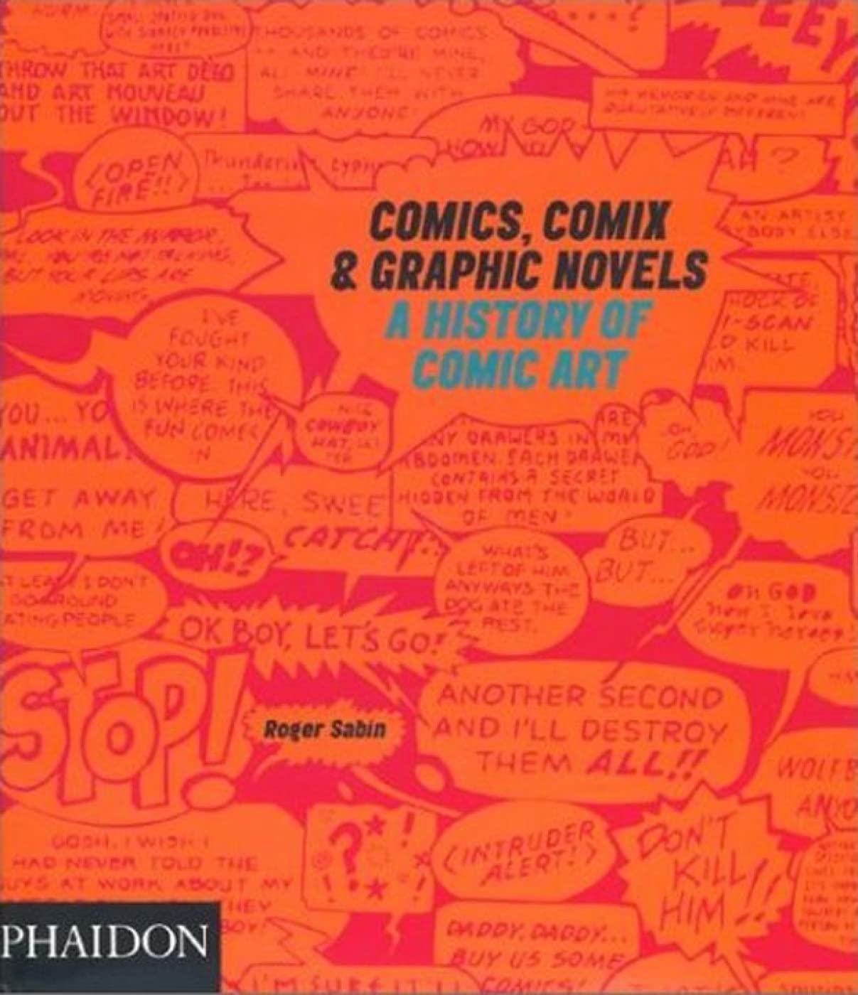 Comics comix & graphic novels: A History of Comic Art