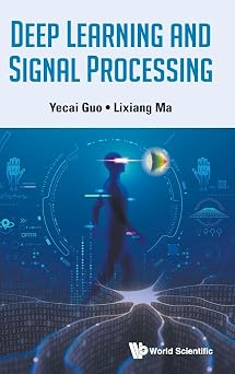 Deep Learning And Signal Processing book cover