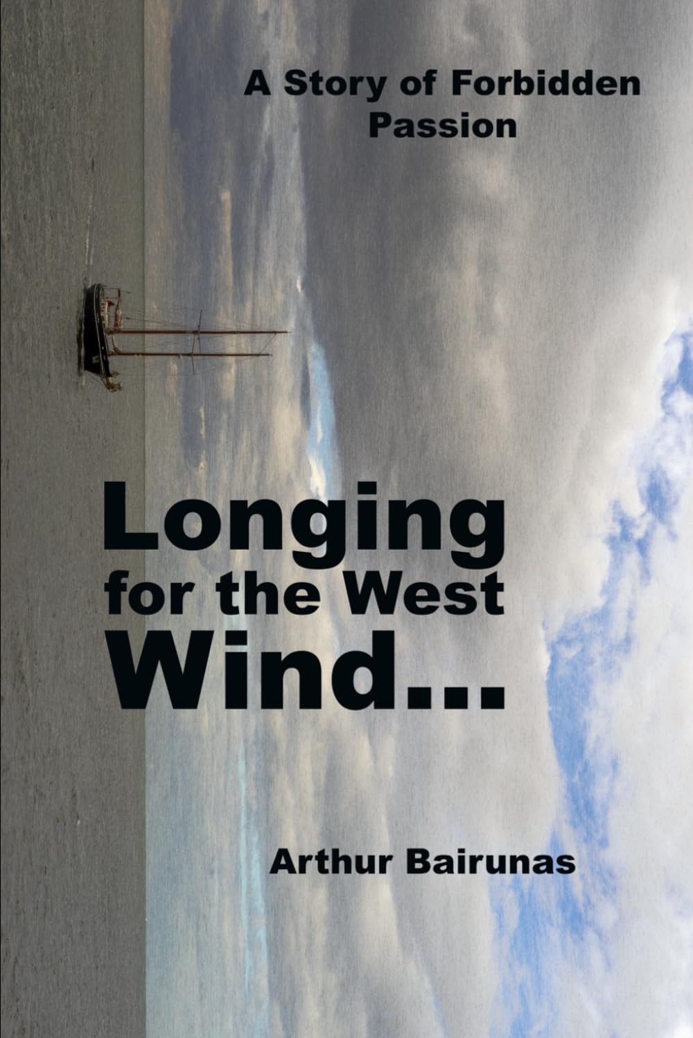 The Longing of the West Wind: Novella (ON THE EDGE)