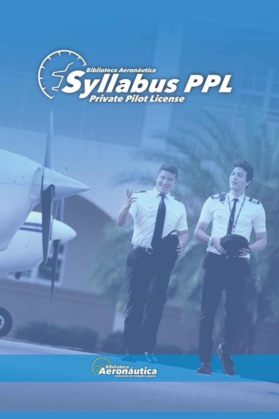 Syllabus PPL Private Pilot License (Aviation)