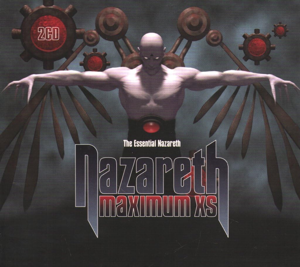 Maximum Xs - The Essential Nazareth