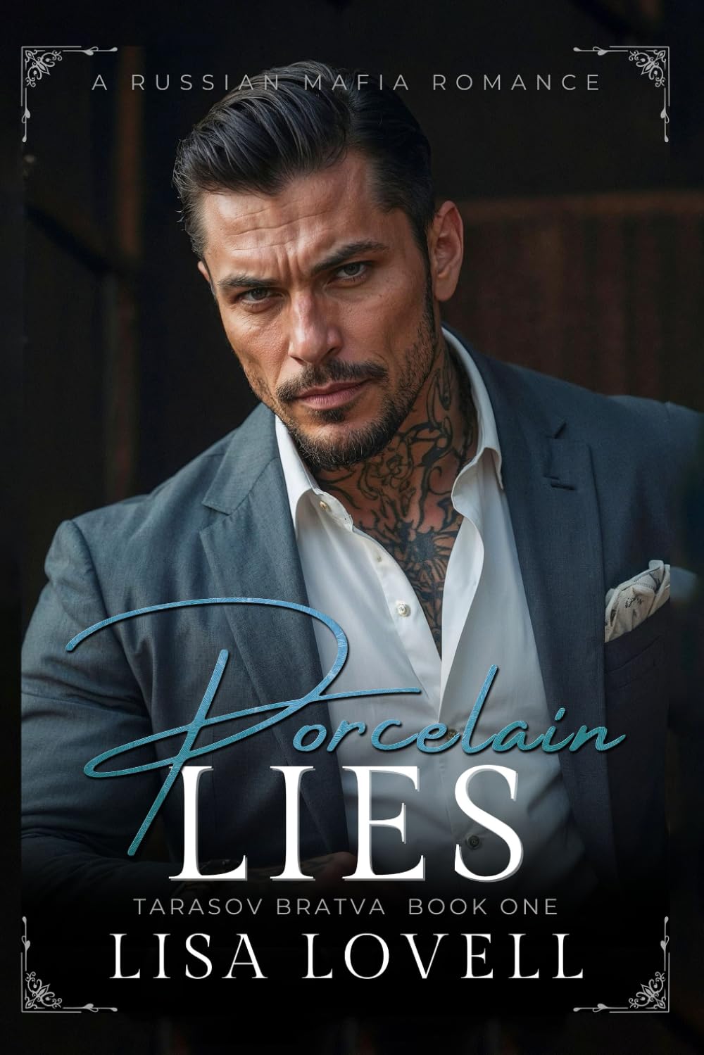 Porcelain Lies: A Russian Mafia Romance (Tarasov Bratva)