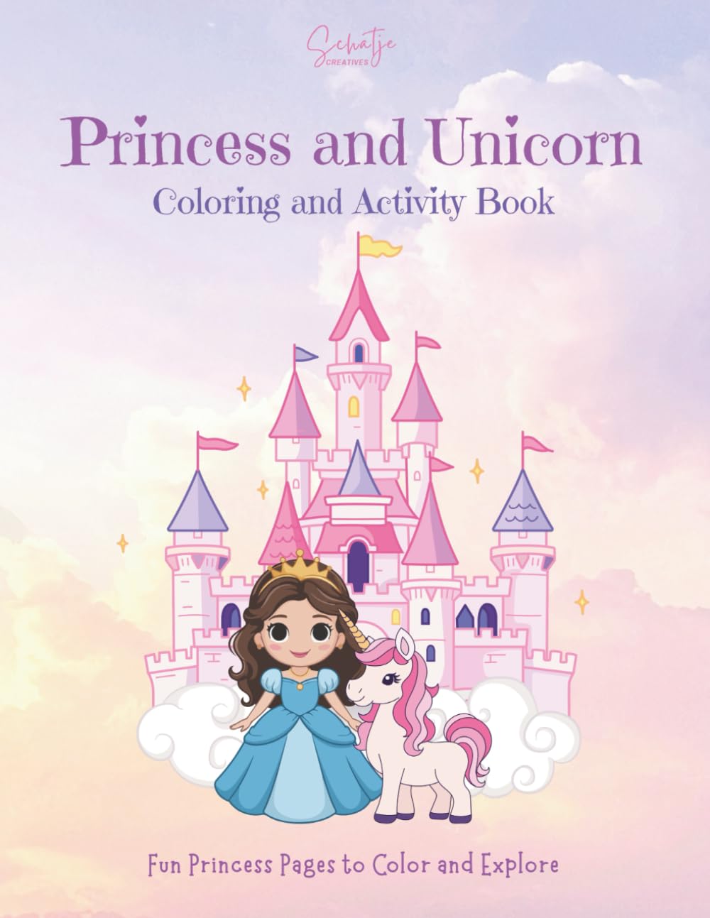 Princess & Unicorn Coloring and Activity Book: Princesses, Unicorns, Coloring Fun & Maze Games