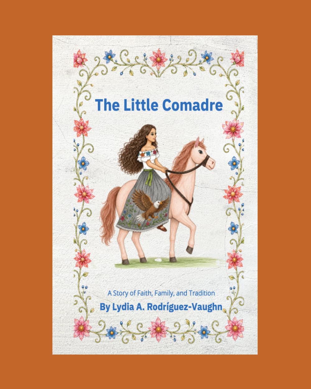 The Little Comadre: A Story of Faith, Family, and Tradition