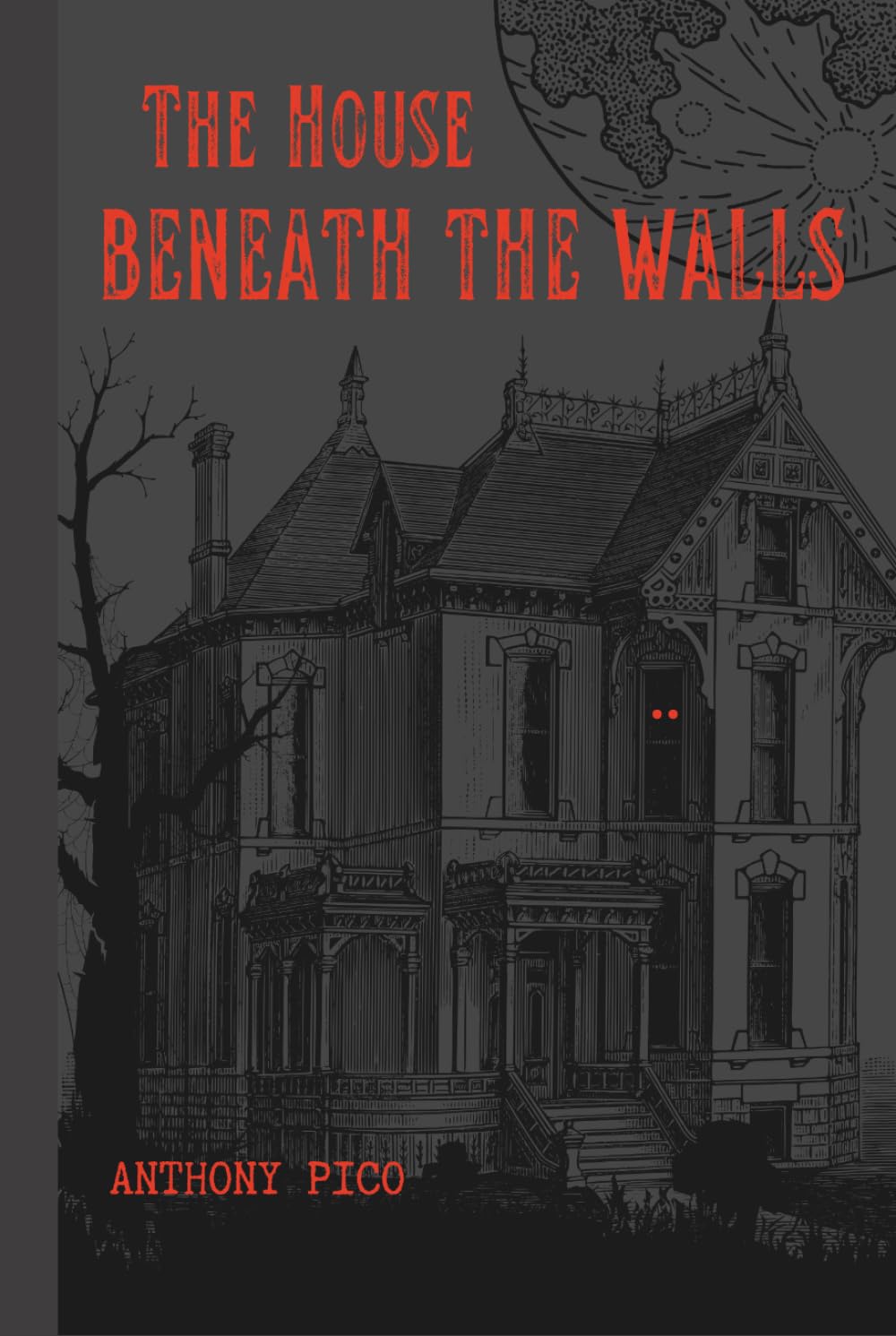 The House Beneath the Walls