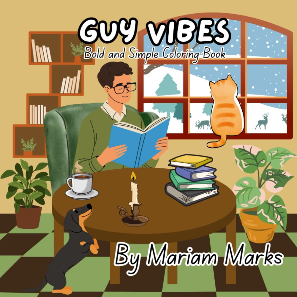 Guy Vibes: Bold and Simple Coloring Book