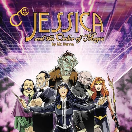 Jessica and the Order of Mages by Mr. Hanna episode artwork