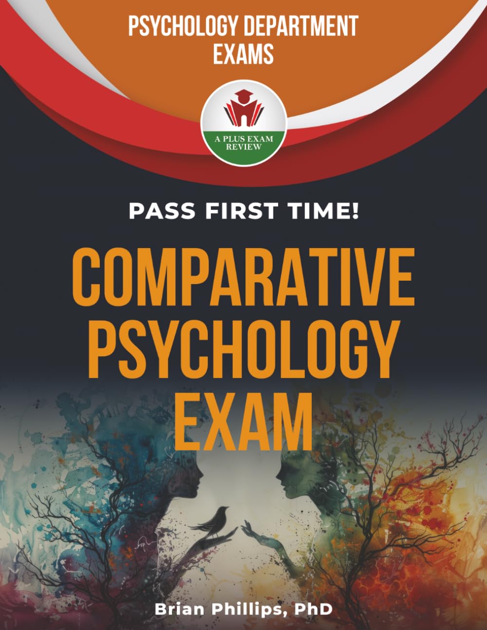 COMPARATIVE PSYCHOLOGY EXIT EXAM PREP