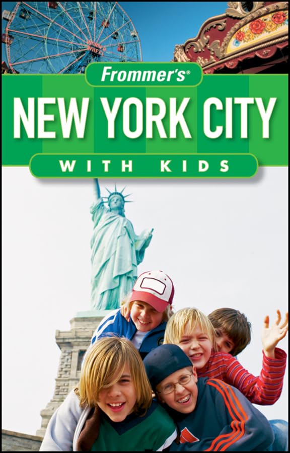 Frommer's New York City with Kids (Frommer's with Kids) [Idioma Inglés]