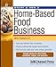 Start & Run a Home-Based Food Business (Start & Run Business)