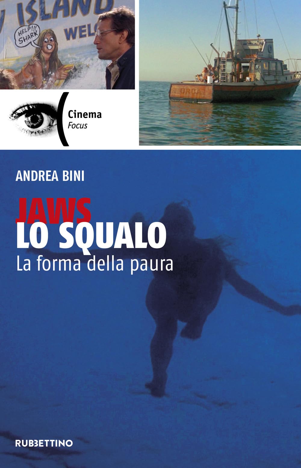 Jaws, Lo Squalo. La Forma Della Paura - 4