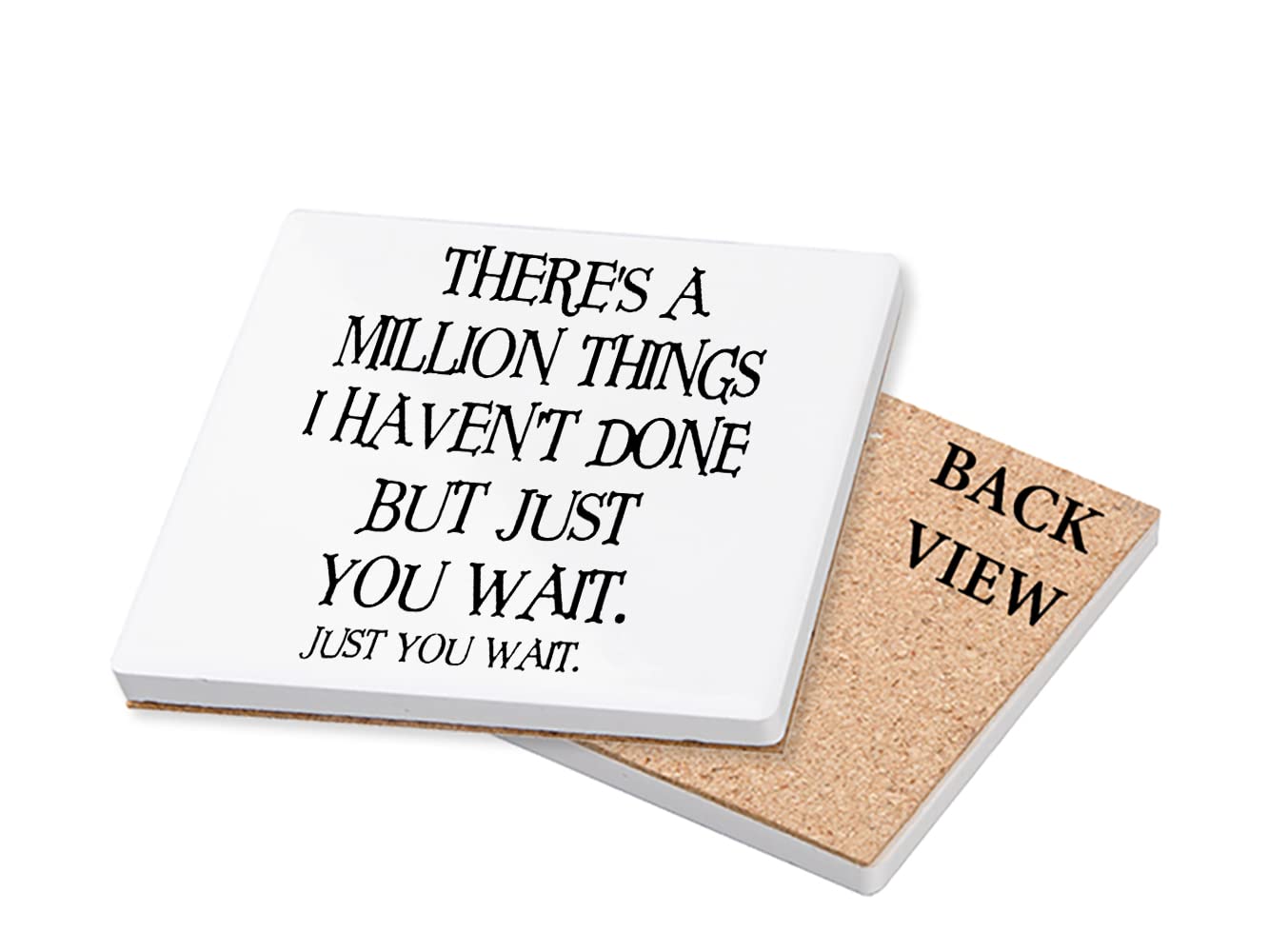 There's a million things i haven't done But Just You Wait Hamilton Musical Birthday Secret Santa Coaster, Tableware, Drinks Coffee-Tea Coaster. (Ceramic Coaster)