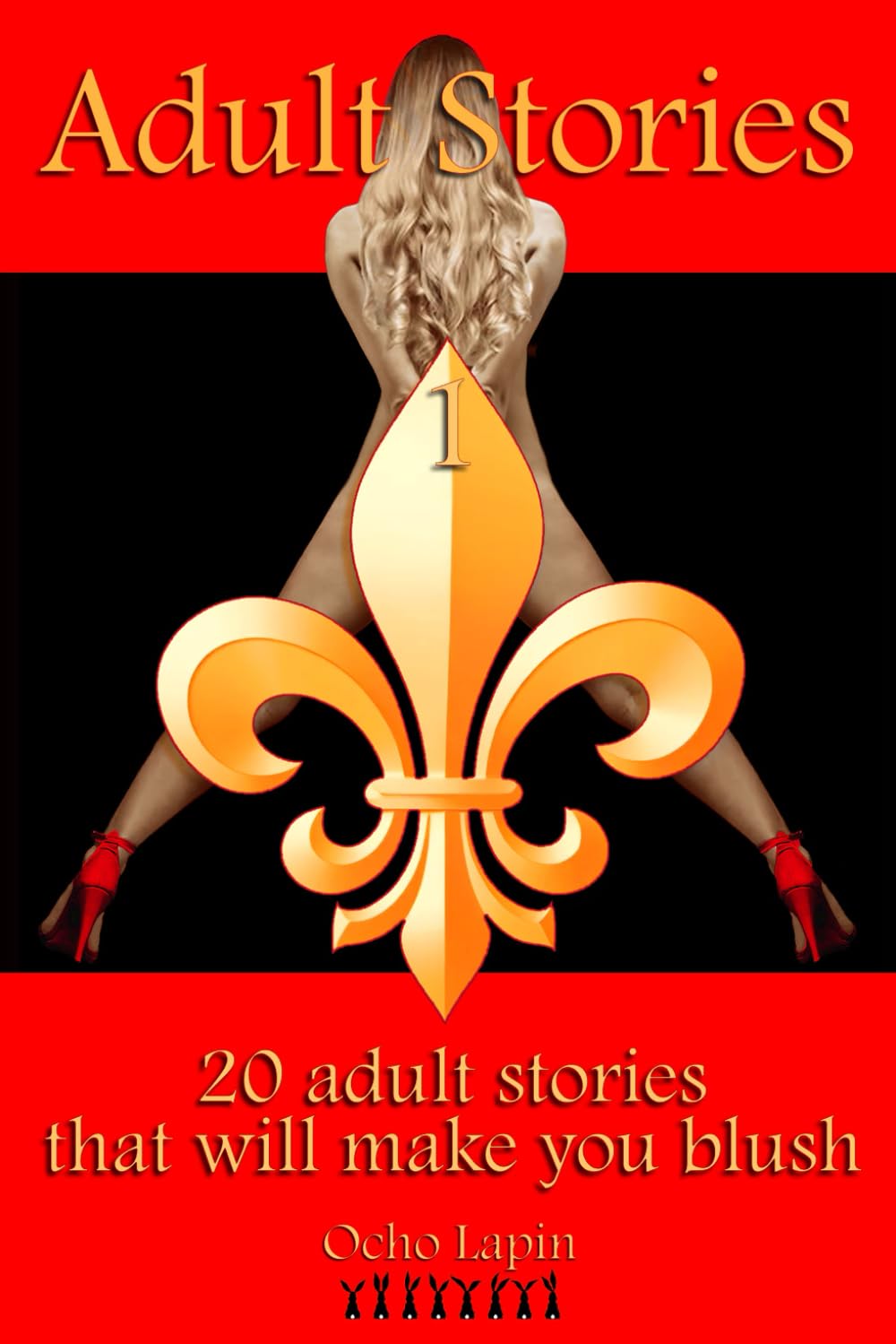 Sex Stories: 20 sex stories that will make you blush. Erotic Novel for Adult Hot.