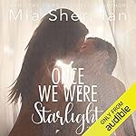 Cover of Once We Were Starlight