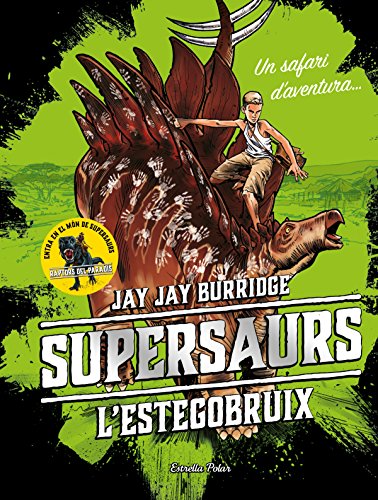 Portada de Supersaurs 2: L Estegobruix