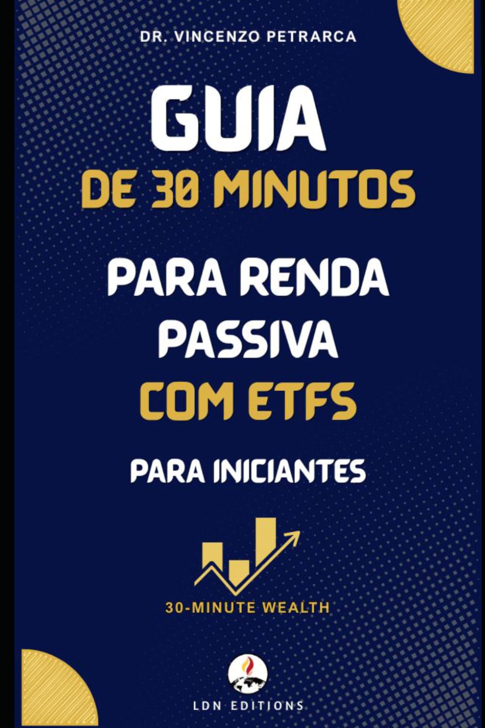 Guia de 30 Minutos para Renda Passiva com ETFs para Iniciantes: Como criar uma fonte automática de renda investindo apenas €100-200 por mês (mesmo que você nunca tenha investido antes)