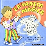 La Vareta Magica