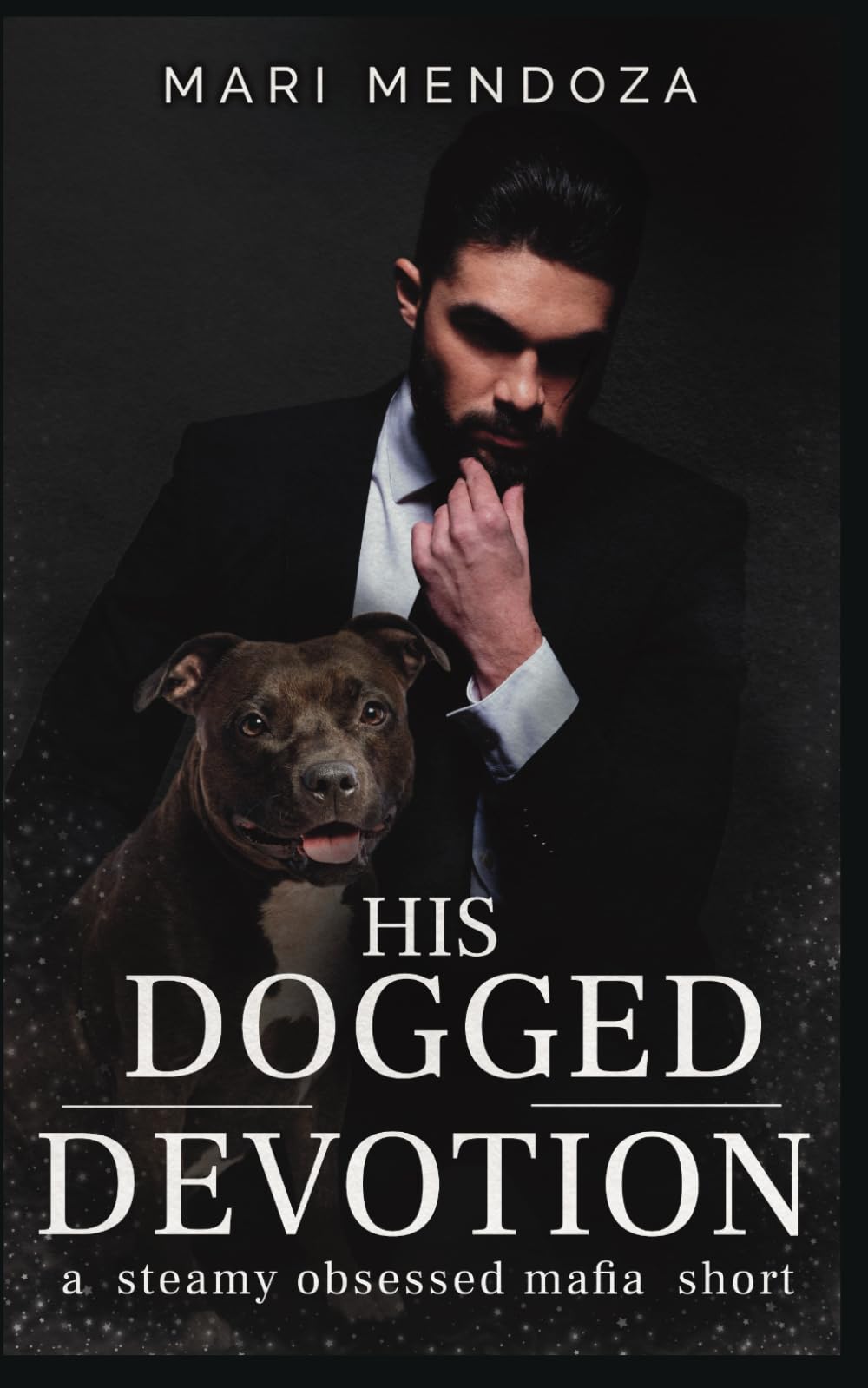 His Dogged Devotion: a steamy obsessed mafia short (Mafia Mates / Vatan Valley Underground)