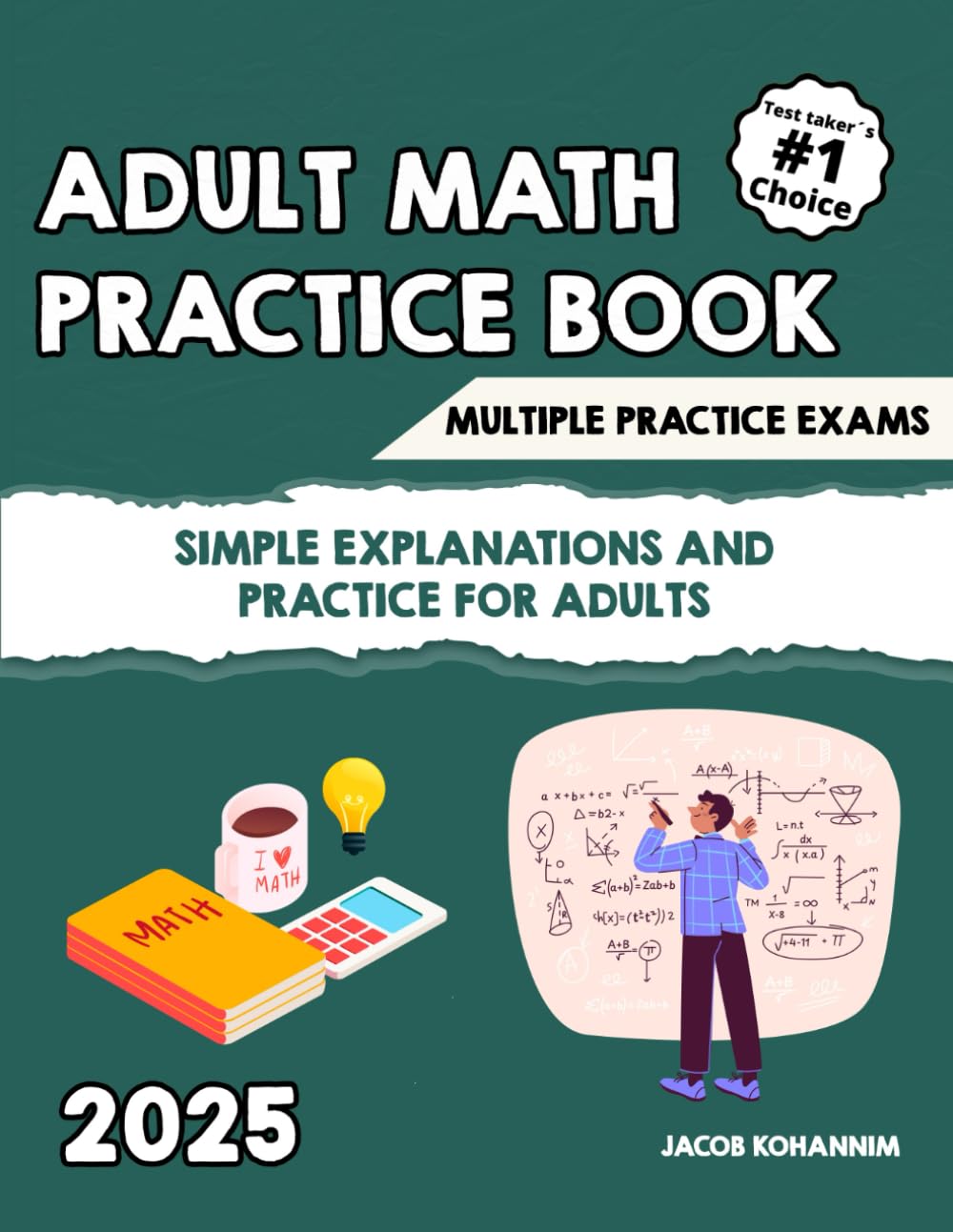 Adult Math Refresher Book: “Simple Explanations and Practice for Adults”
