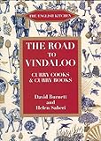 The Road to Vindaloo (English Kitchen) by Burnett, David (2009) Paperback