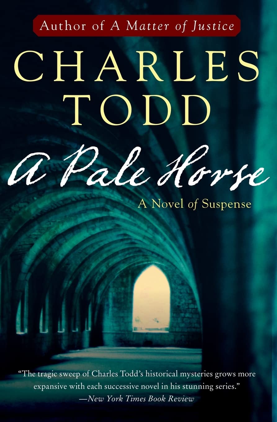 A Pale Horse: A Novel of Suspense (Inspector Ian Rutledge Mysteries): 10