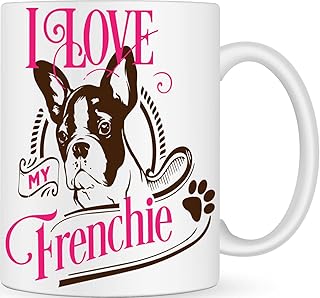 I Love my Frenchie Dog Handmade Novelty Dog Breed Mug - Best Dog Mum and Dad Gifts for Dog Lovers - Customised Coffee Mug for Dog Owner - Funny Dog Walking Gifts - Personalised Gifts for Men and Women