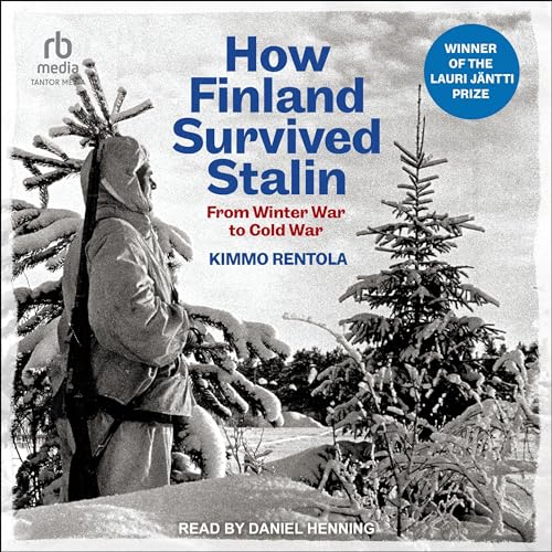 How Finland Survived Stalin by Kimmo Rentola, Richard Robinson - Translator episode artwork