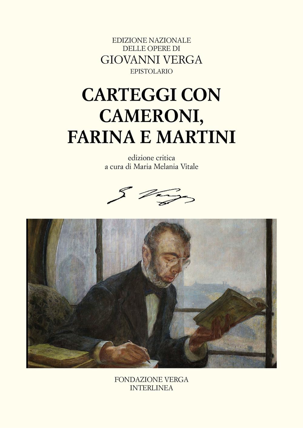 Carteggi Con Felice Cameroni, Salvatore Farina E Ferdinando Martini - 4
