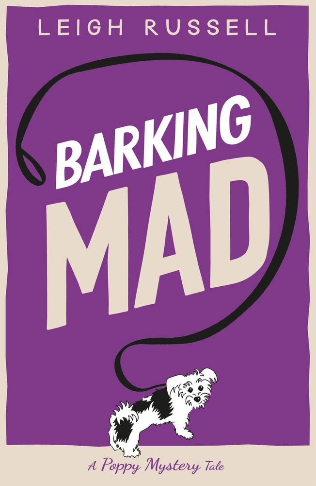 Barking Mad: Volume 2 (A Poppy Mystery Tale) - Russell