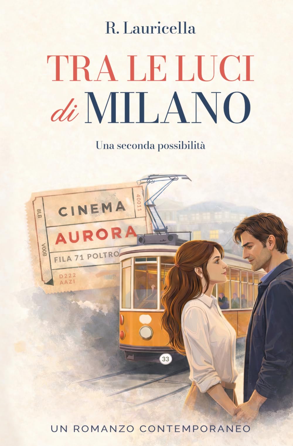 Tra le luci di Milano: Una seconda possibilità. Romanzo Contemporaneo