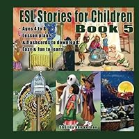 ESL Stories for Children: Book 5 148482430X Book Cover