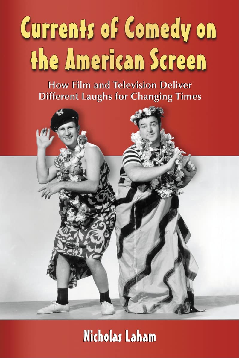 Currents of Comedy on the American Screen: How Film and Television Deliver Different Laughs