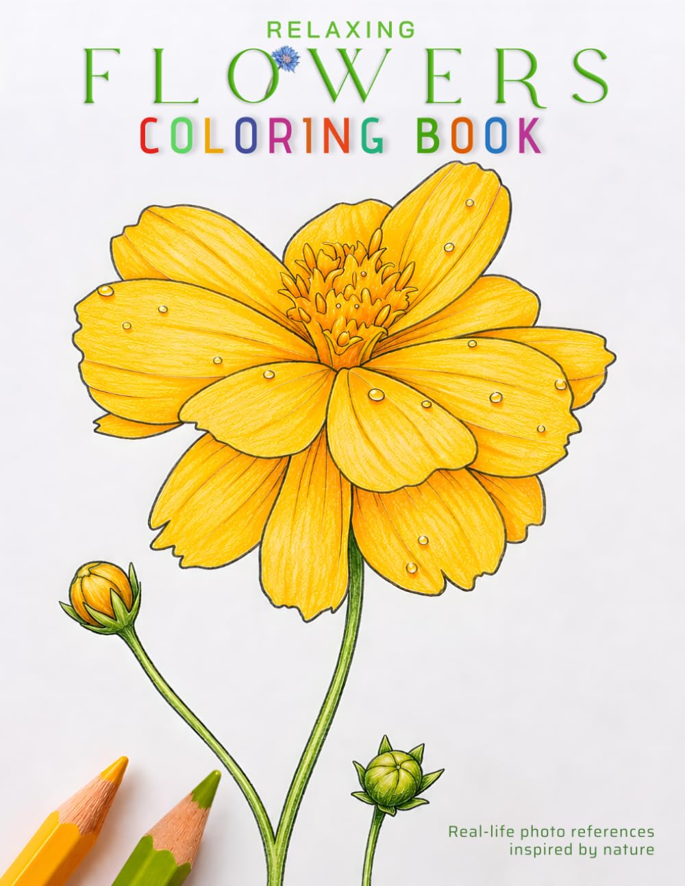 Relaxing Flowers Coloring Book: 50 Beautiful Floral Designs for Stress Relief and Creative Relaxation.