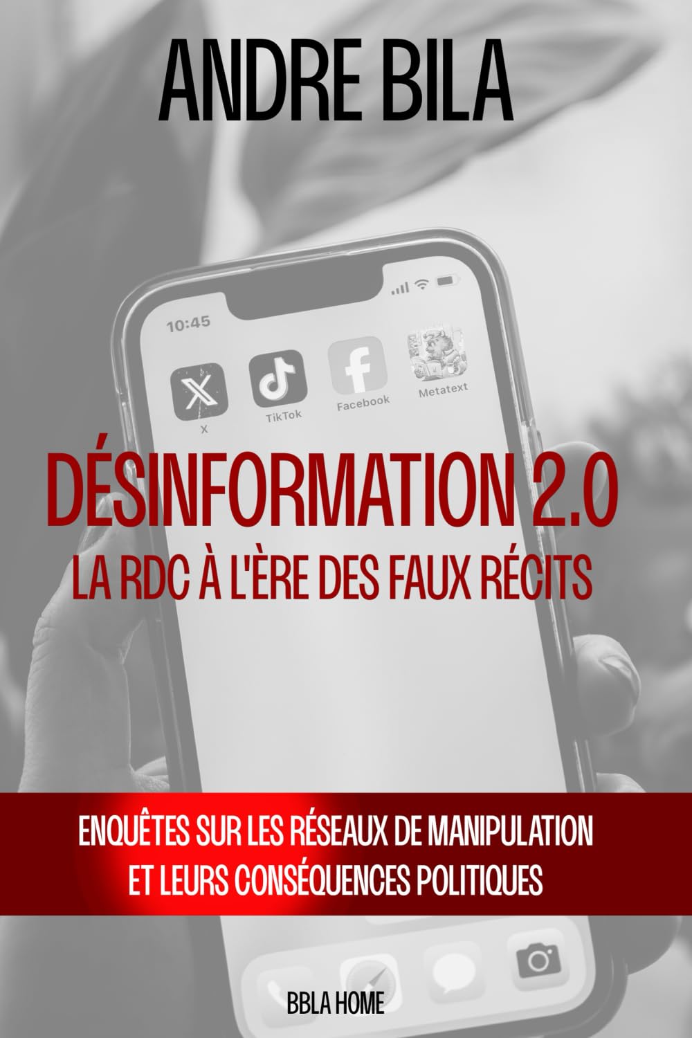 Désinformation 2.0 : La RDC à l’ère des faux récits