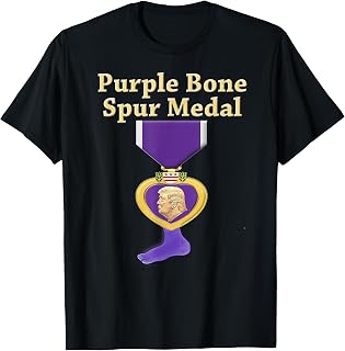 Purple Bone Spur Medal is the new Trump Purple Heart T-Shirt