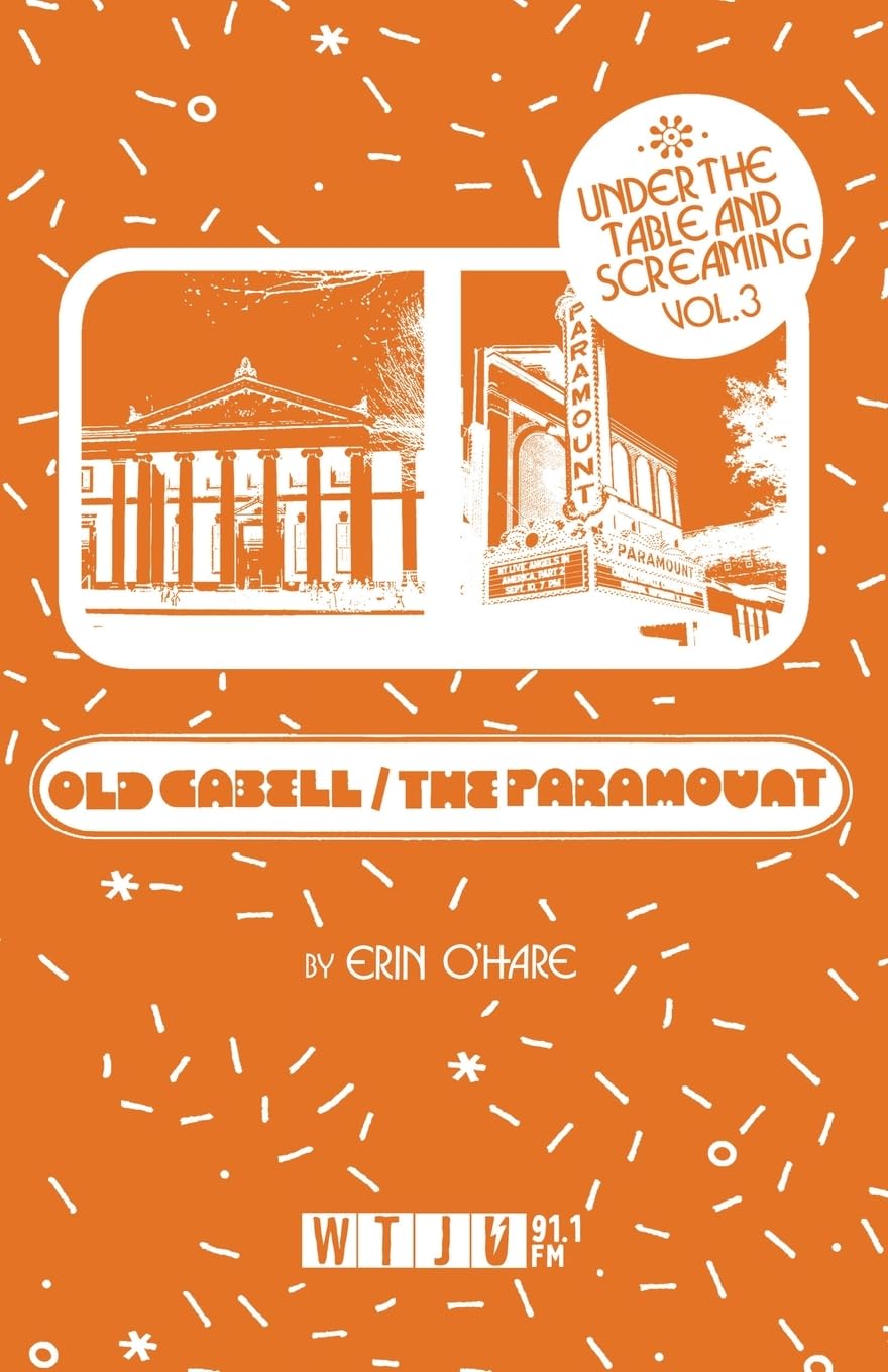 Under the Table and Screaming Volume Three édition collector Old Cabell Hall