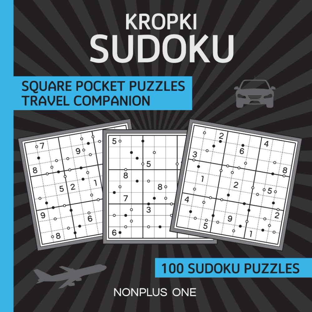Kropki Sudoku Travel Companion: Pocket Puzzles for Everyone On The Go