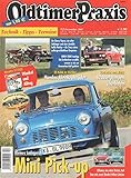  Oldtimer Praxis Nr. 12/2007 Mini Pick-up
