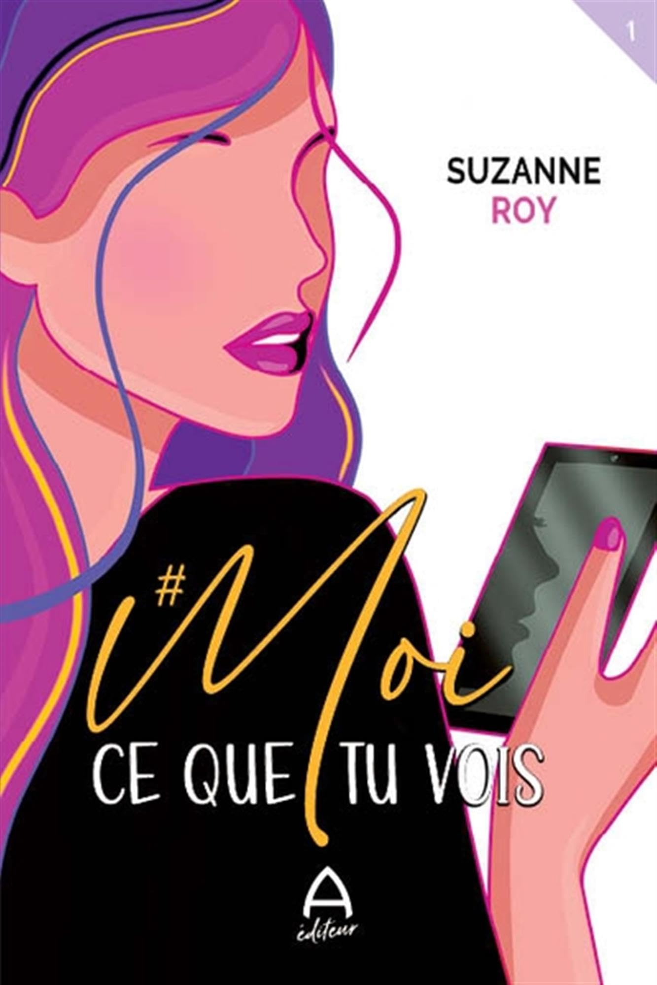 #MOI V 01 CE QUE TU VOIS ROY SUZANNE