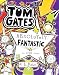 Tom Gates Is Absolutely Fantastic (at Some Things)