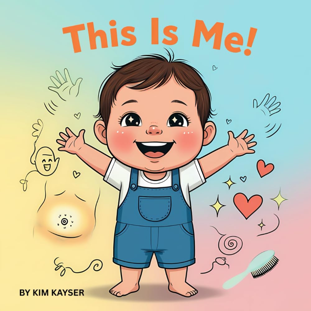 This Is Me!: A Fun Rhyming Body Parts Book for Kids