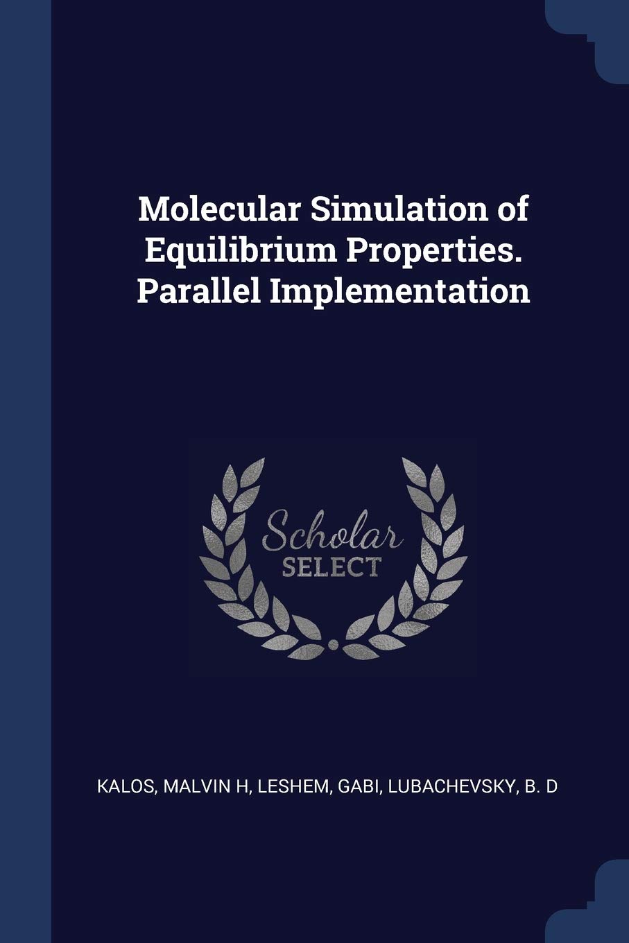 Molecular Simulation of Equilibrium Properties. Parallel Implementation