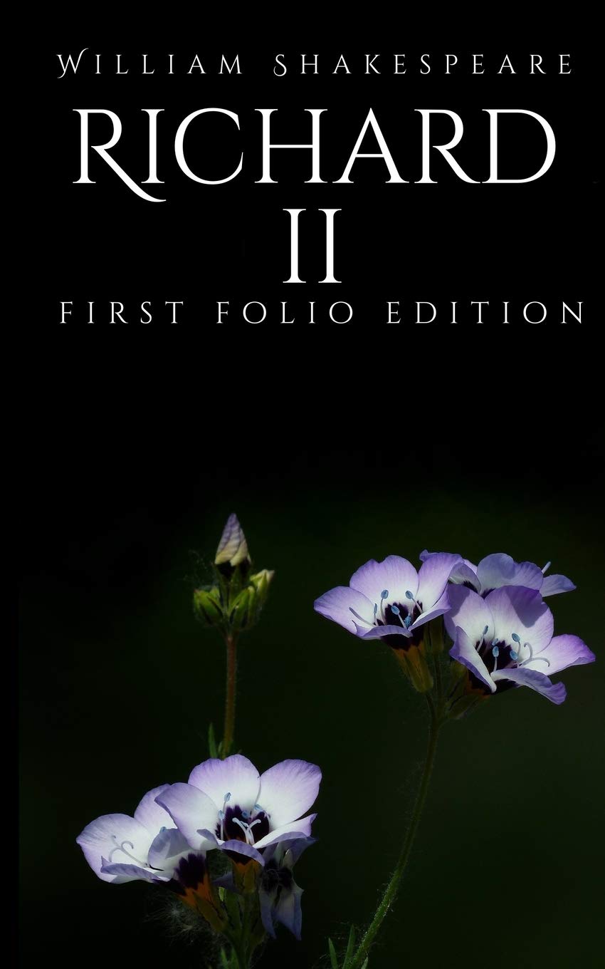 Richard II: First Folio Edition