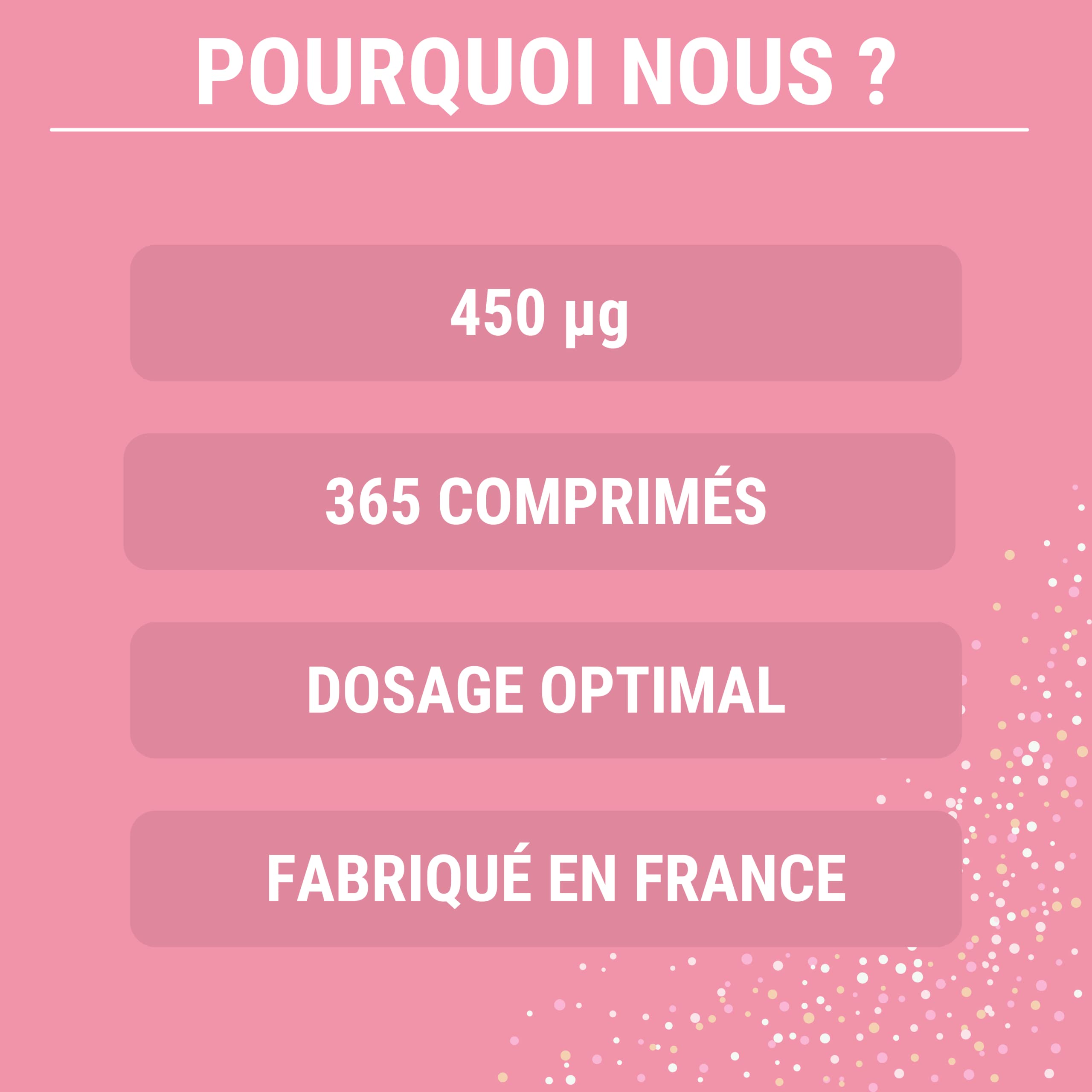 ACIDE FOLIQUE (Vitamine B9) | 365 comprimés | 450 µg | 1 an d'approvisionnement | Complément Alimentaire pour Femme enceinte ou désireuse de l'être | Réduit la fatigue | Fabriqué en France